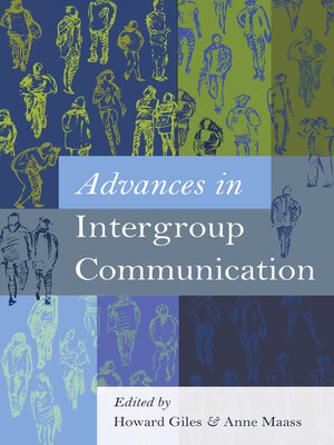 cover image of Advances in Intergroup Communication